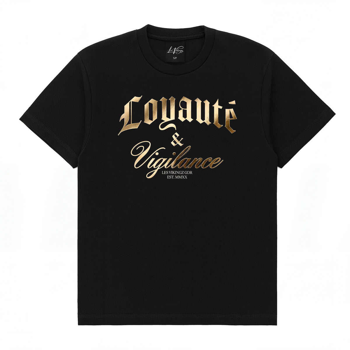 T-Shirt Loyauté & Vigilance — Gold