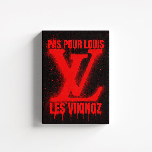 CADRE - PAS POUR LOUIS ROUGE - 20x30 inch