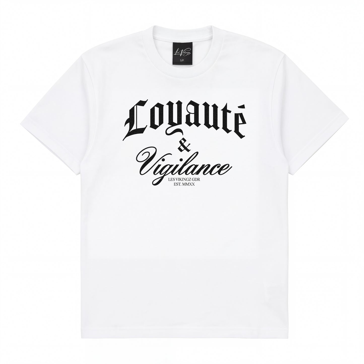 T-Shirt « Loyauté & Vigilance » — OG